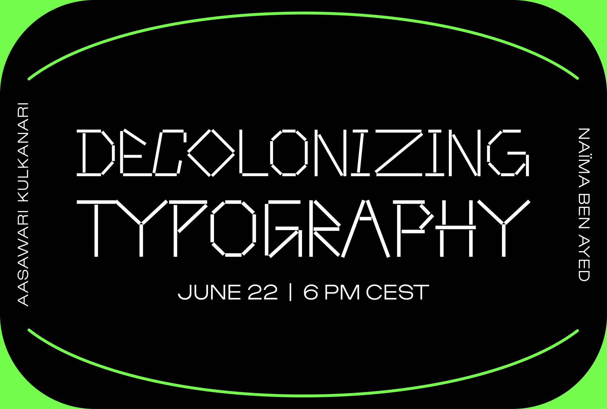 Decolonizing Typography