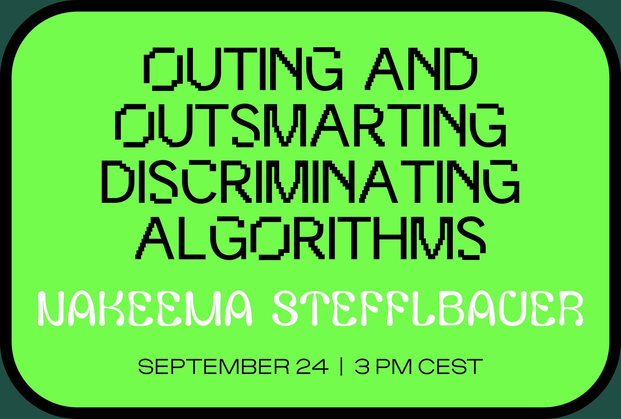 Outing and Outsmarting Discriminating Algorithms